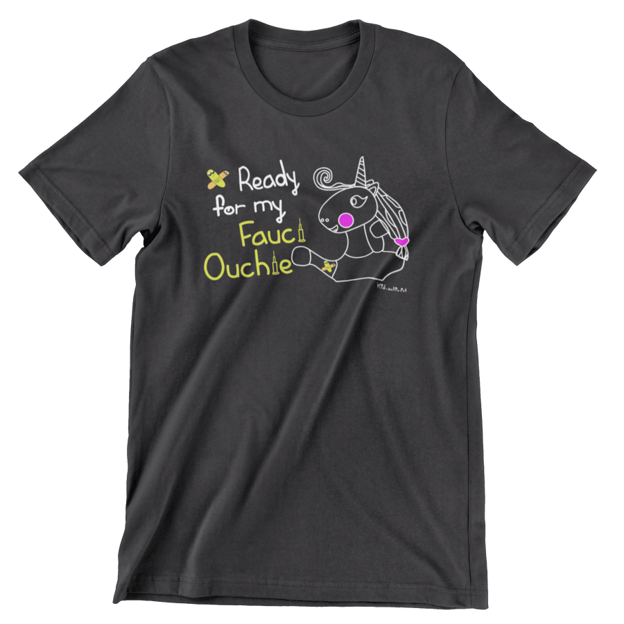 My Fauci Ouchie - Adult - Premium Unisex Tee Tee, this kid.activist product gives back to your choice of non-profits!